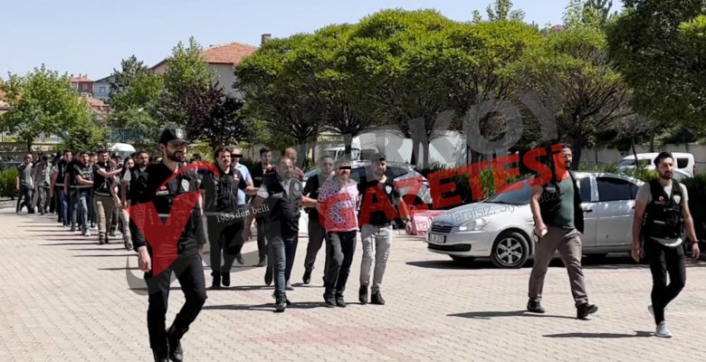 Yerköy’de eş zamanlı operasyon: 32 kişi gözaltına alındı