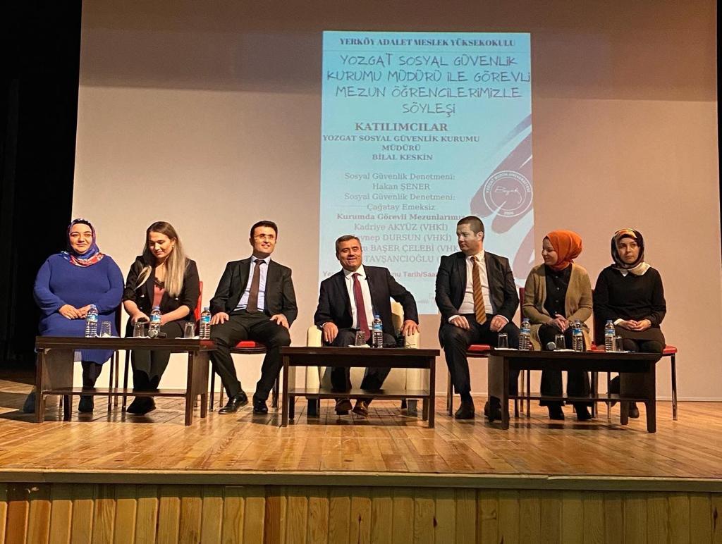 Yozgat Bozok Üniversitesi Yerköy Adalet Meslek Yüksekokulunda söyleşi etkinliği düzenlendi.