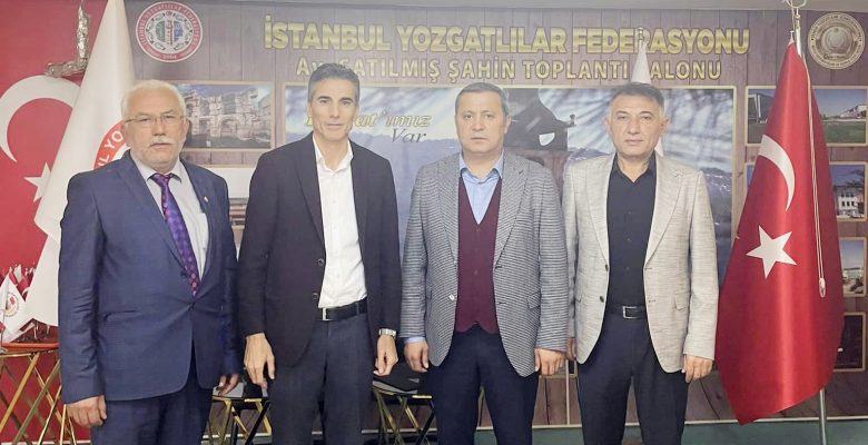 İsmail Yılmaz, İstanbul Yozgatlılar Federasyonu ziyaret etti