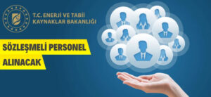 Enerji ve Tabii Kaynaklar Bakanlığı merkez teşkilatında görevlendirilmek üzere 16
