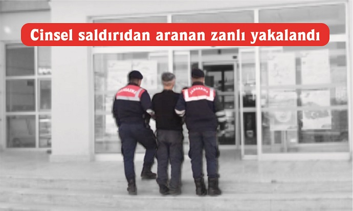 Yozgat’ta hakkında nitelikli cinsel saldırı suçundan 5 yıl hapis cezası
