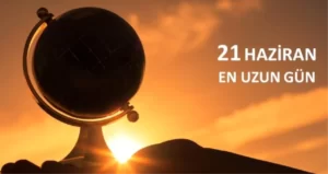 Doğa ve mevsimlerle birlikte değişen güneşin hareketi, dünya üzerindeki gün