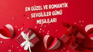 “Kalbim seninle atıyor, sevgililer günün kutlu olsun! Seninle geçirdiğim her