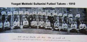 Osmanlı döneminde Yozgat’ta kurulan ve Anadolu’da ilk futbol takımı olarak