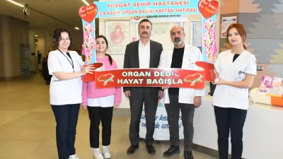 3-9 Kasım Organ ve Doku Bağışı Haftası kapsamında Yozgat Şehir