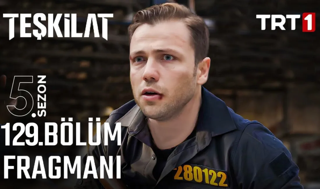 TRT 1’in sevilen dizisi Teşkilat, 128. bölümün ardından gözleri 129.