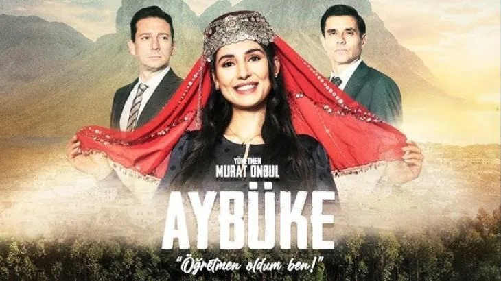 Gerçek bir hayat hikayesinden uyarlanan "Aybüke: Öğretmen Oldum Ben!" filmi,