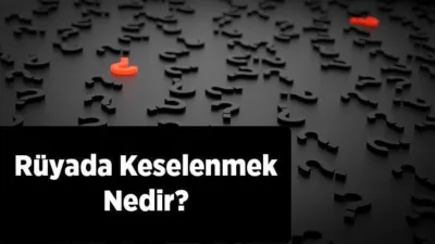 Rüya Tabirleri, Rüyada Keselenmek Ne Anlama Gelir? İşte Detaylı Anlamı Rüyasında keselendiğini gören kişiler bu rüyanın anlamını merak ediyor. Özellikle