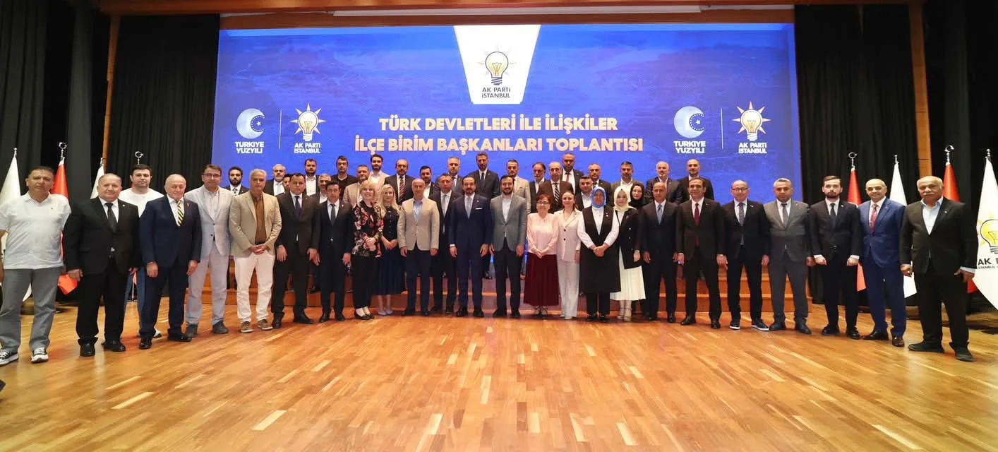 AK Parti Genel Başkan Yardımcısı ve Türk Devletleri ile İlişkiler