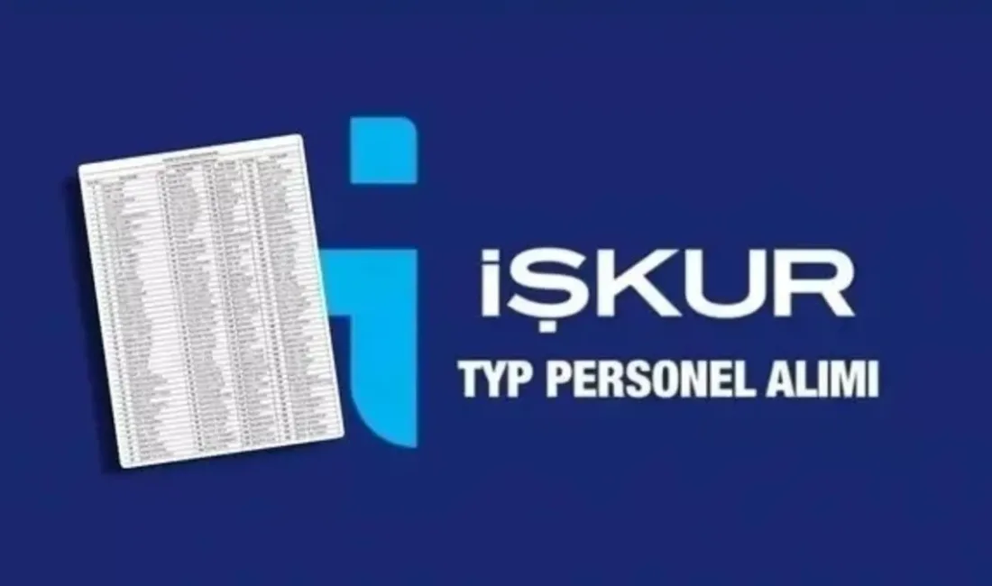 İŞKUR’nun Toplum Yararına Programlar (TYP) kapsamında yapacağı personel alımları hakkında