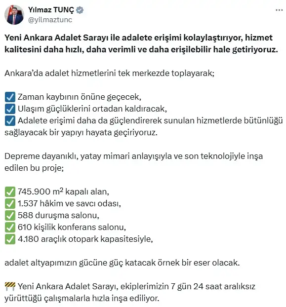 Bakan Tunç: Yeni Ankara Adalet Sarayı, adalete erişimi güçlendirecek