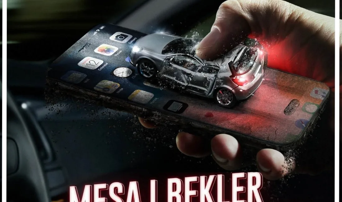 Yozgat Valiliği, trafikte cep telefonu kullanımının risklerine dikkat çekerek sürücüleri