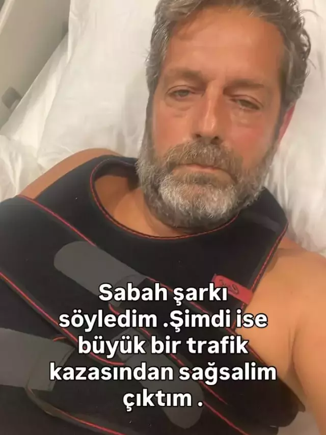 Trafik kazası geçiren Bora Gencer ölümden döndü