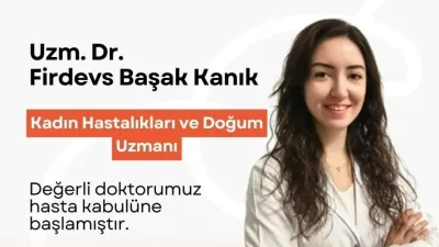 Yerköy Devlet Hastanesi’nde göreve başlayan Uzman Dr. Firdevs Başak Kanık,