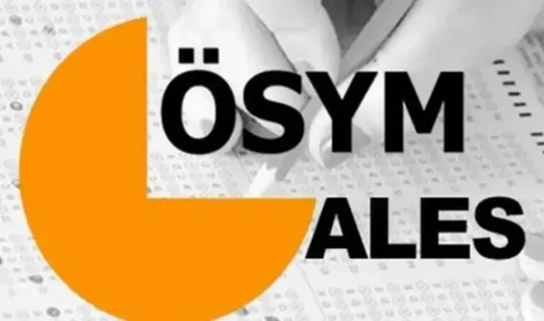 Ölçme, Seçme ve Yerleştirme Merkezi (ÖSYM), 2025-ALES/3 başvurularının başladığını duyurdu.