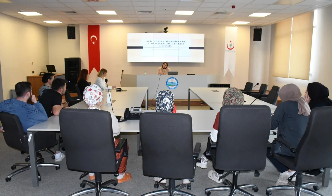 Yozgat Şehir Hastanesi, acil servis personeline yönelik iletişim eğitimi düzenledi.