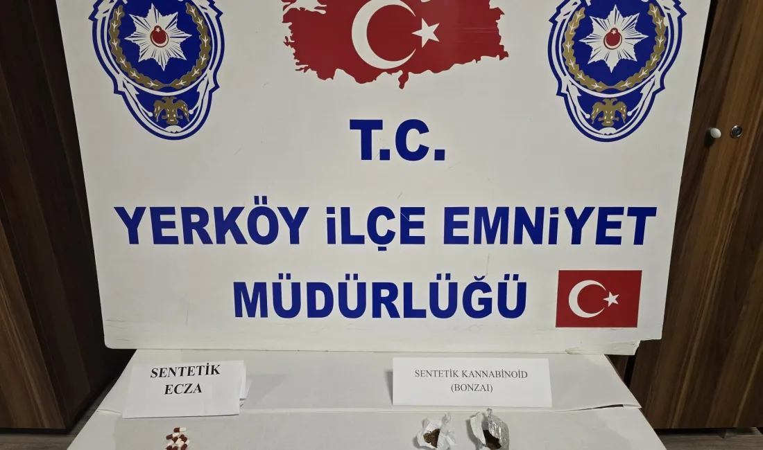 Yerköy İlçe Emniyet Müdürlüğü ekipleri tarafından gerçekleştirilen uyuşturucu operasyonu sonucu