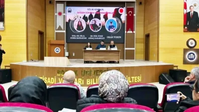 Yozgat Bozok Üniversitesi İktisadi ve İdari Bilimler Fakültesi’nde düzenlenen panelde,