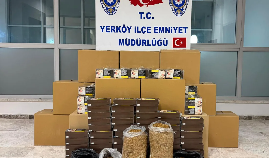 Yerköy’de yürütülen titiz çalışmalar sonucu bandrolsüz tütün ve makaron ticareti