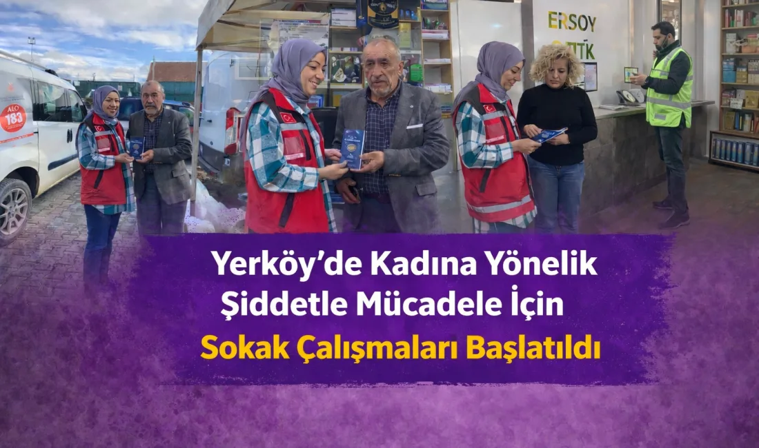 Yozgat Aile ve Sosyal Hizmetler İl Müdürlüğü'nün himayesinde Yerköy Sosyal