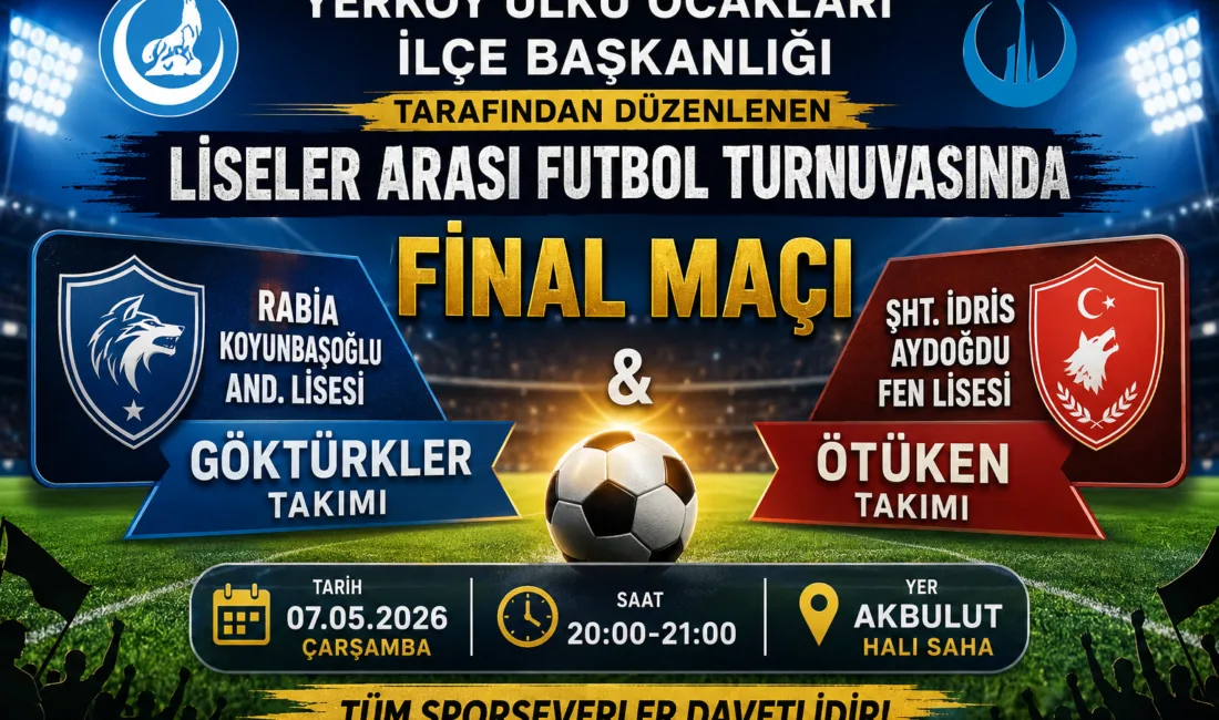 Yerköy Ülkü Ocakları İlçe Başkanlığı tarafından düzenlenen liseler arası futbol