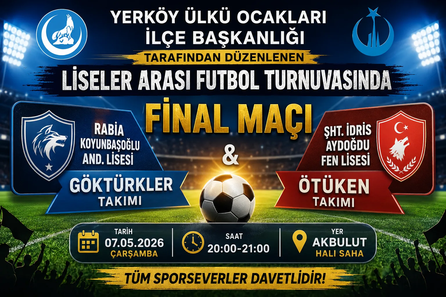 Yerköy Ülkü Ocakları İlçe Başkanlığı tarafından düzenlenen liseler arası futbol