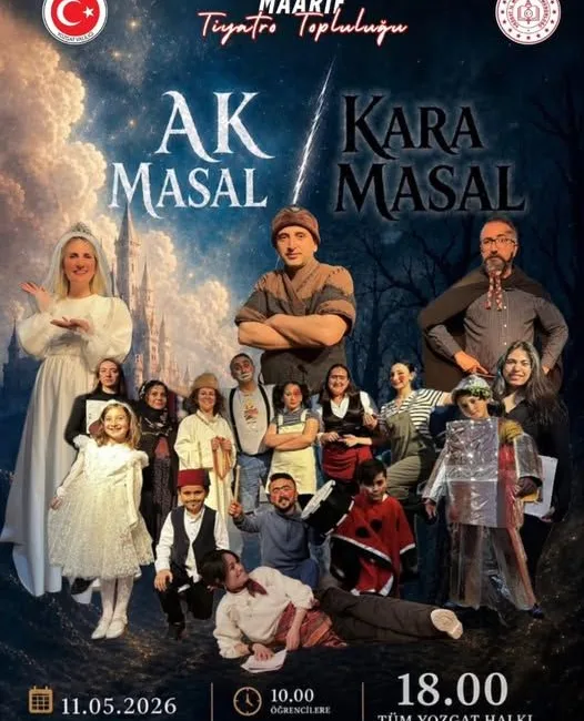 Yozgat’ta Maarif Tiyatro Topluluğu, “Ak Masal Kara Masal” adlı tiyatro