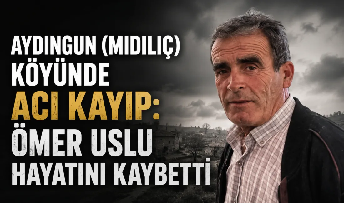 Aydıngun (Midiliç) Köyü sakinlerinden merhum Nesim oğlu Ömer Uslu'nun vefatı,