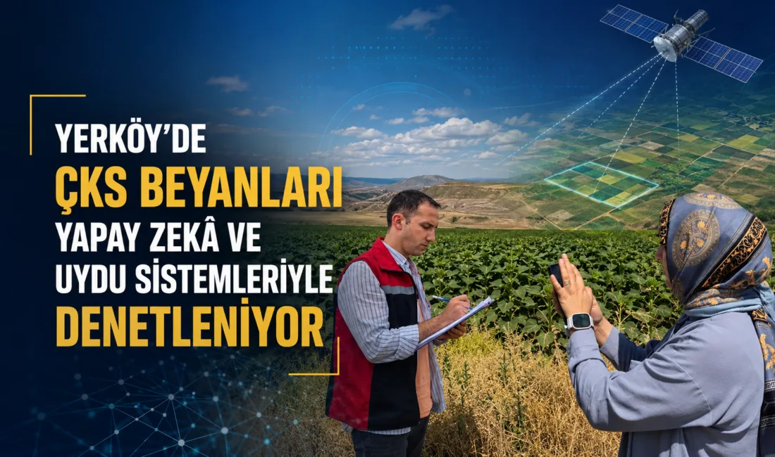 Yerköy İlçe Tarım ve Orman Müdürlüğü, ÇKS beyanları ile tarımsal