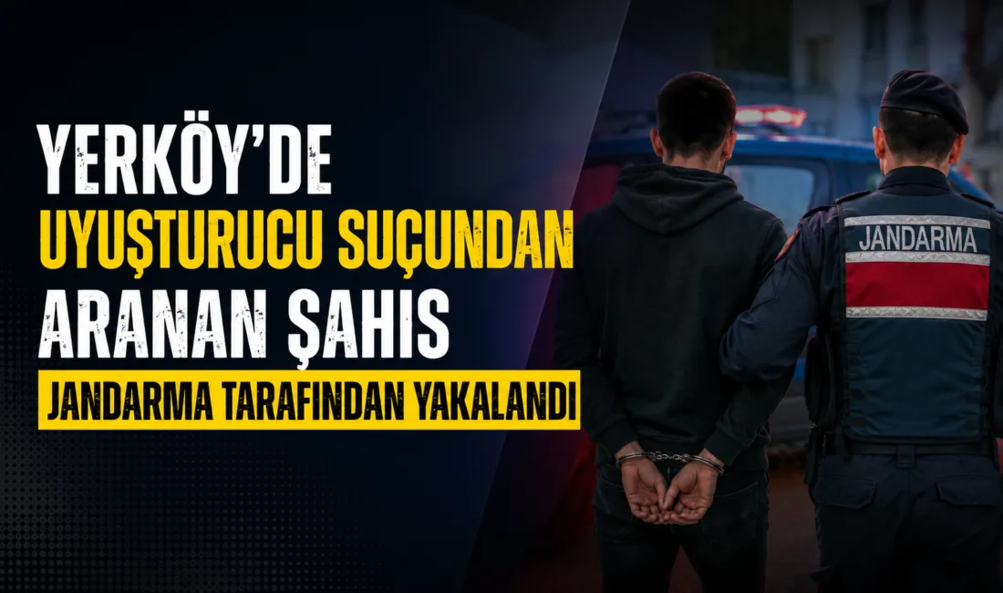 Yerköy'de jandarma ekiplerinin aranan şahıslara yönelik yürüttüğü çalışmalar kapsamında, uyuşturucu