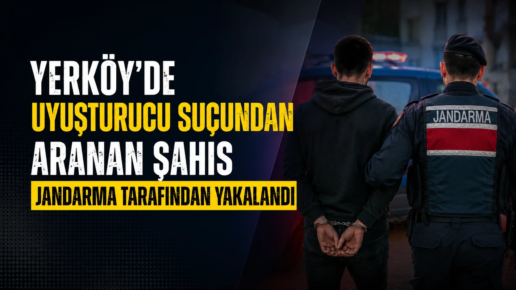 Yerköy'de Uyuşturucu Suçundan Aranan Şahıs Jandarma Tarafından Yakalandı
