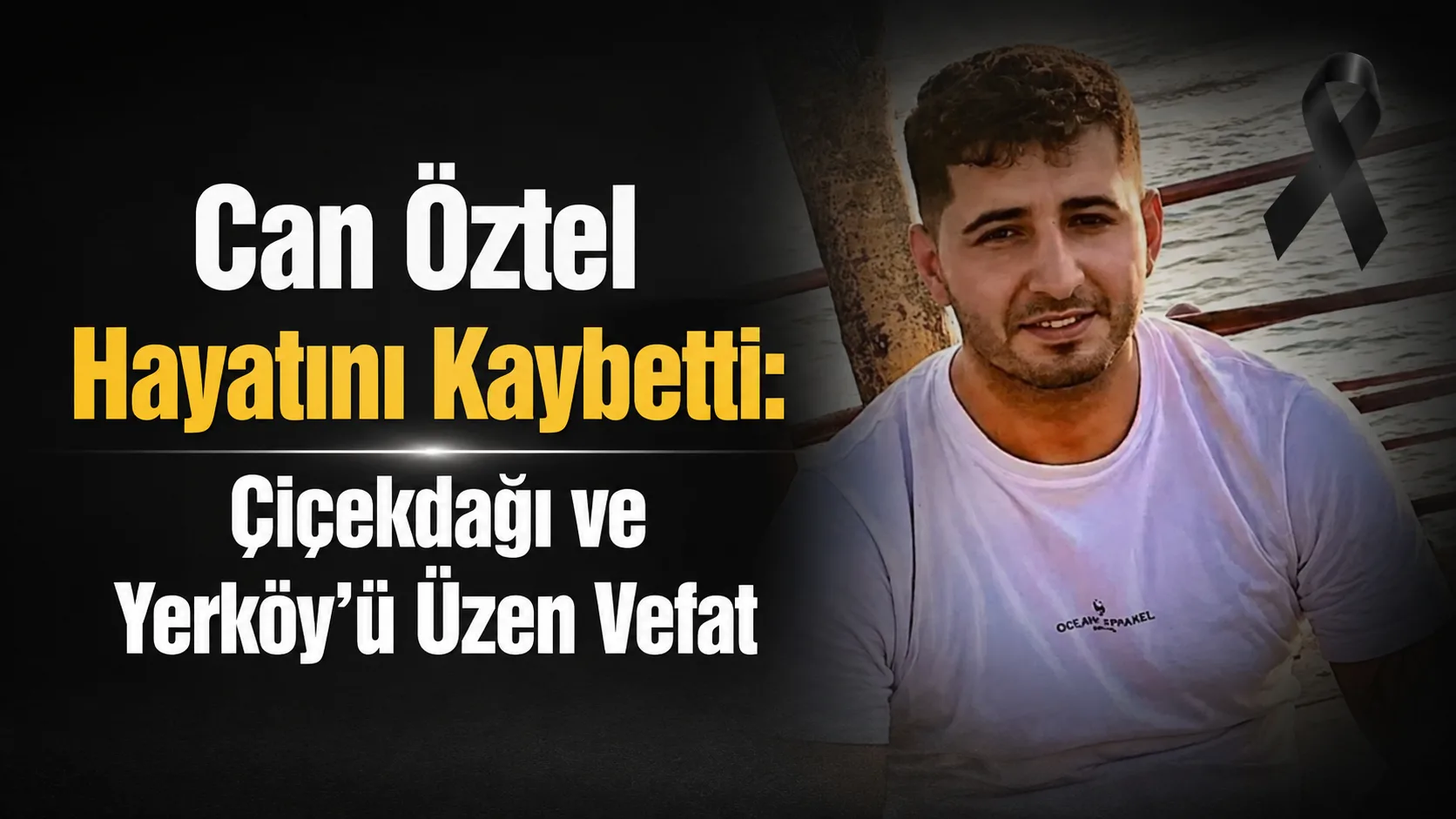 Çiçekdağı Harmanpınar (Küngüş) Köyü Muhtarı Mehmet Öztel’in oğlu Can Öztel’in
