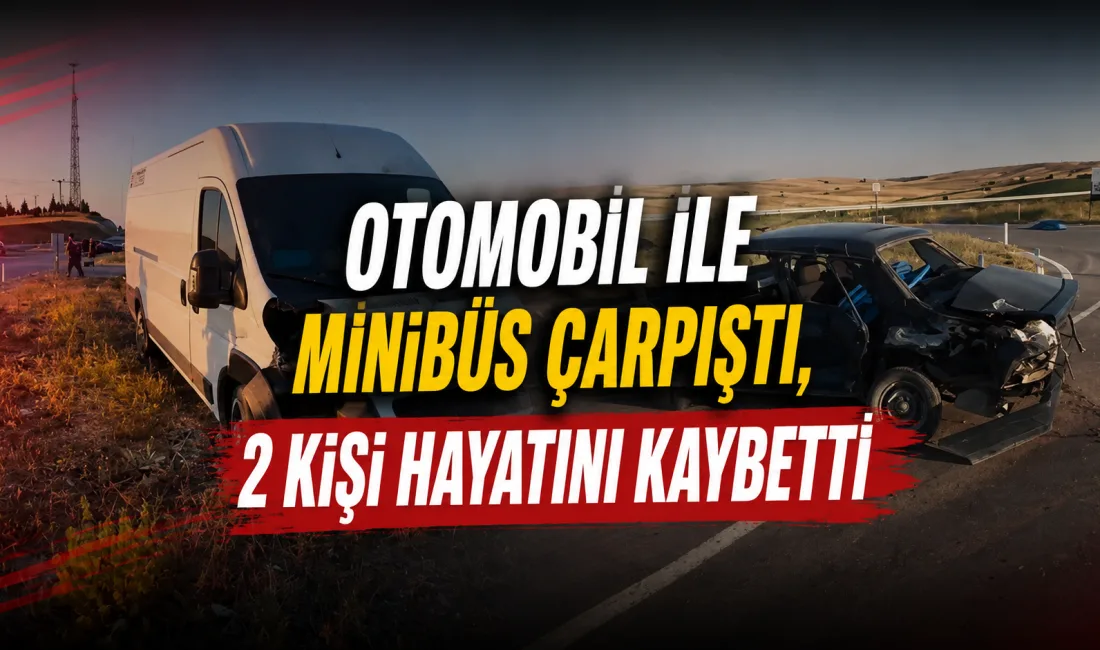Yozgat’ta D-795 karayolunda otomobil ile minibüsün çarpışması sonucu meydana gelen
