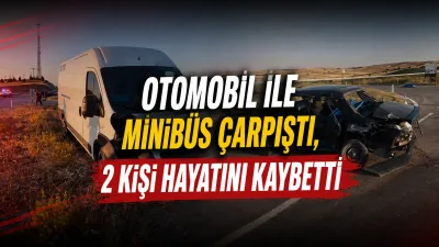 Yozgat’ta D-795 karayolunda otomobil ile minibüsün çarpışması sonucu meydana gelen