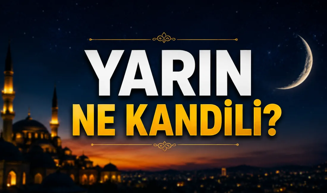 “Yarın ne kandili?” ve “Mevlid Kandili ne zaman?” soruları 24