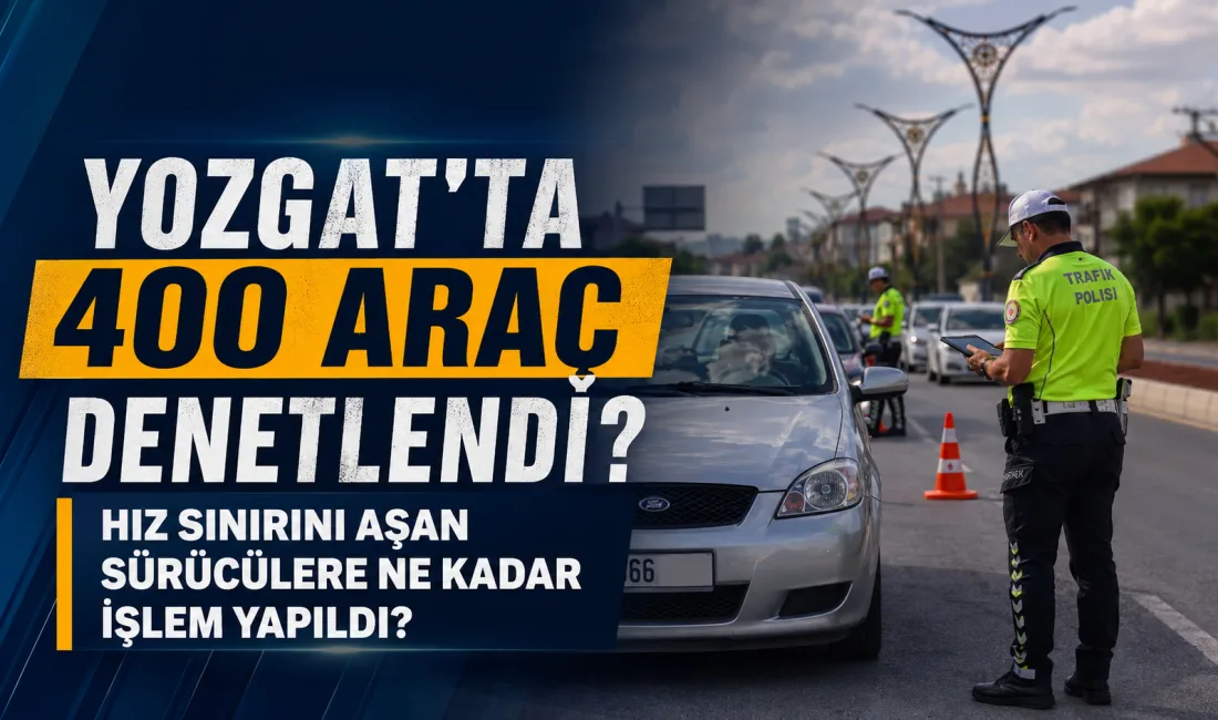 İl genelinde gerçekleştirilen gece denetimlerinde yeni nesil mobil hız tespit