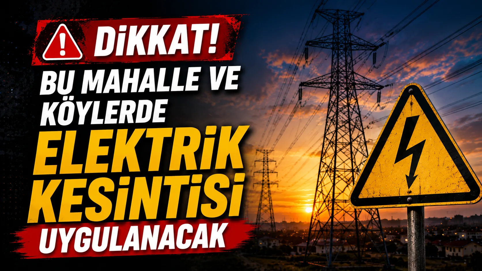 YOZGAT genelinde planlı elektrik kesintileri tarih, saat, neden ve etkilenen