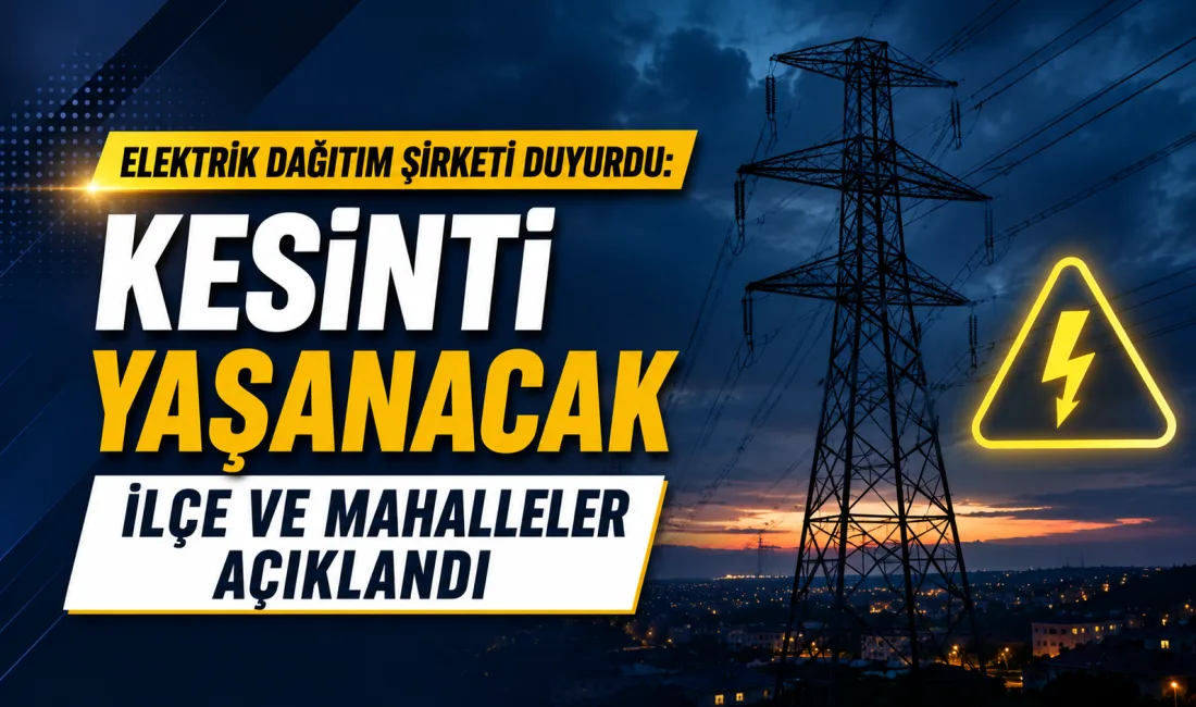 27 Ağustos 2026 YOZGAT genelinde elektrik kesintisi programının güncel ayrıntıları
