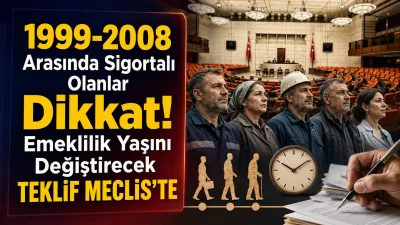 Emeklilikte yeni bir dönemin kapısı aralanabilir. 1999-2008 yılları arasında sigortalı