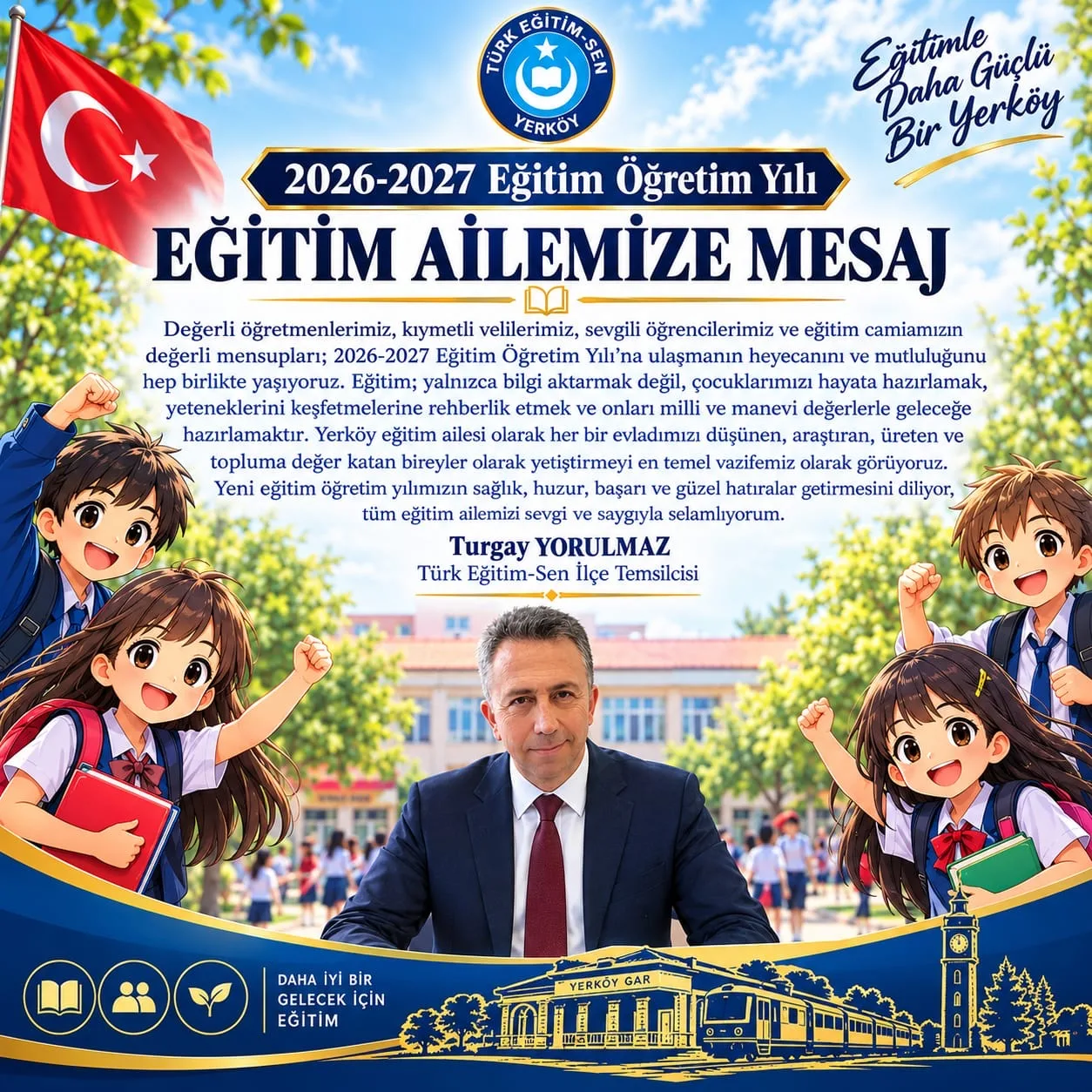 Türk Eğitim-Sen Yerköy İlçe Temsilcisi Turgay Yorulmaz, 2026-2027 eğitim öğretim