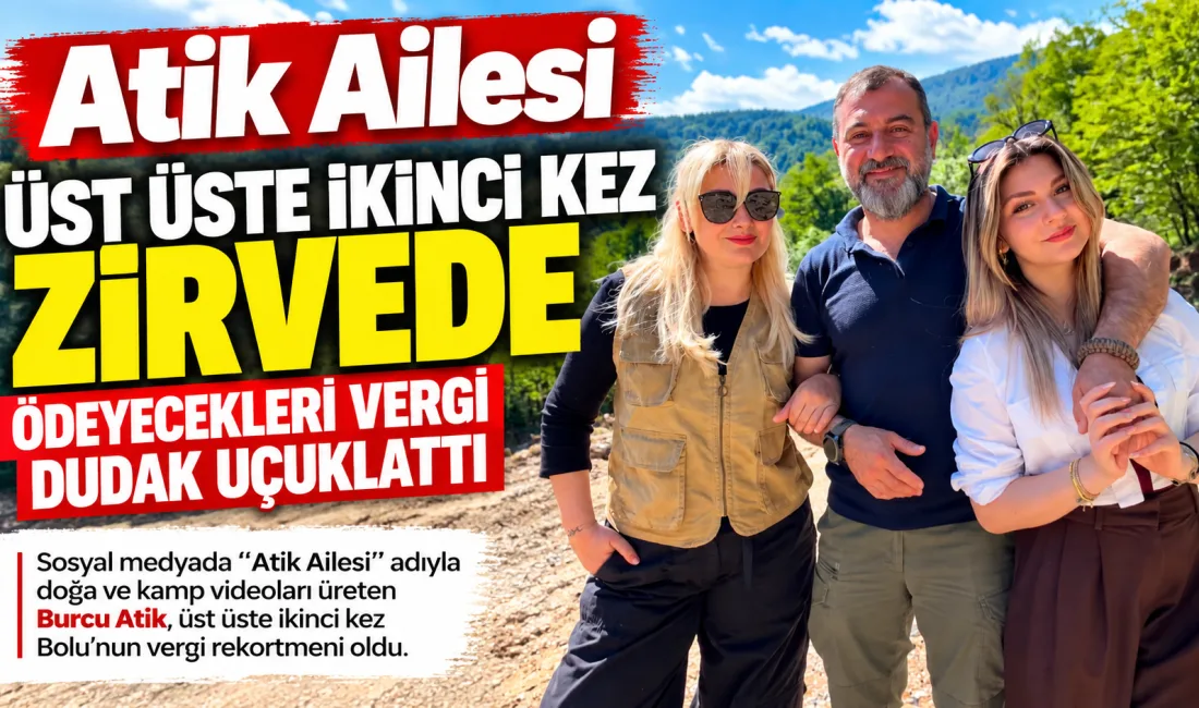 Sosyal medyada “Atik Ailesi” adıyla doğa ve kamp içerikleriyle tanınan