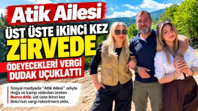 Sosyal medyada “Atik Ailesi” adıyla doğa ve kamp içerikleriyle tanınan