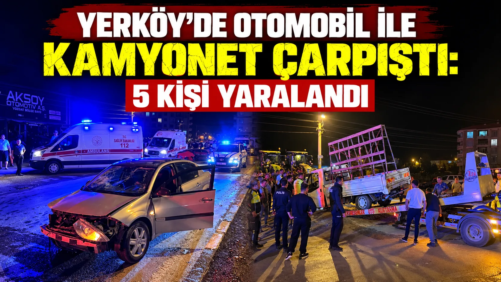 Yerköy ilçemizde otomobil ile kamyonetin çarpışması sonucu meydana gelen trafik