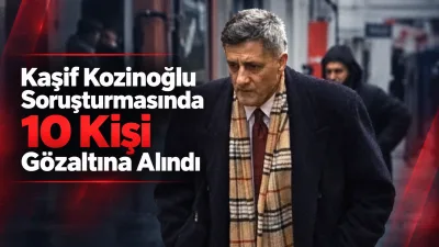 Kaşif Kozinoğlu’nun 2011 yılında Silivri Cezaevi’nde yaşamını yitirmesine ilişkin soruşturmada