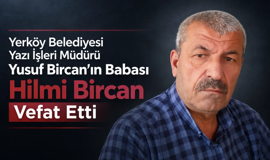 Yerköy Belediyesi Yazı İşleri Müdürü Yusuf Bircan ile Mustafa Bircan’ın