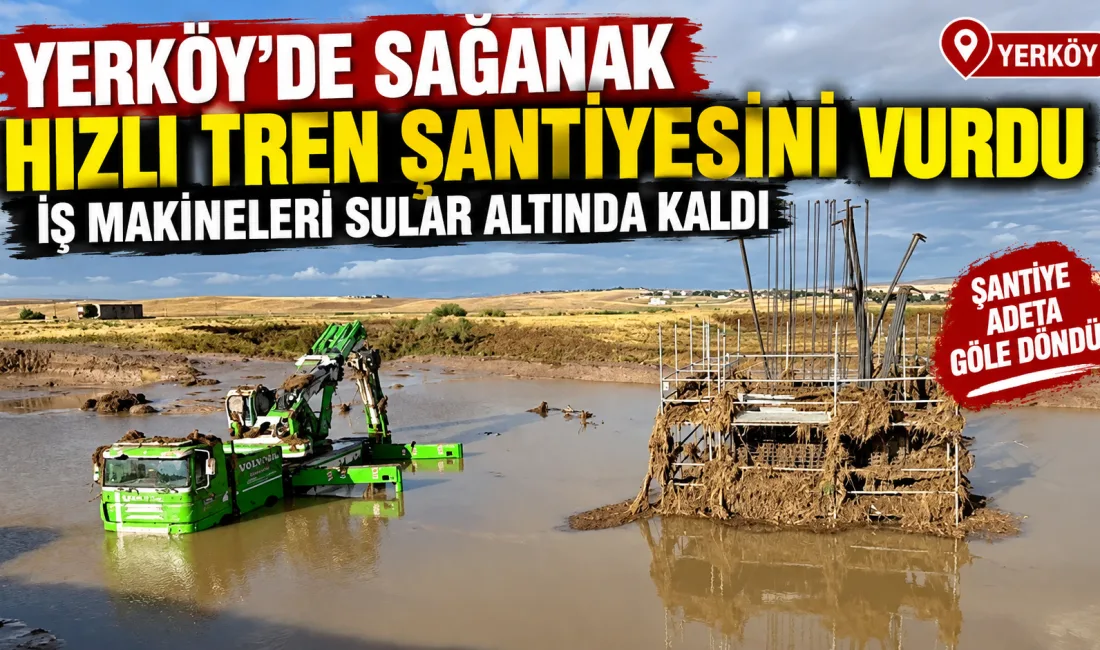 Yerköy ilçemizde gece boyunca etkili olan sağanak yağış, hızlı tren