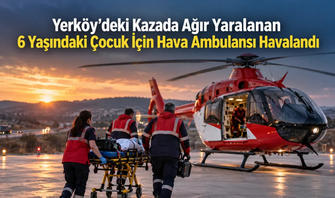Yozgat’ın Yerköy ilçesinde meydana gelen trafik kazasında ağır yaralanan 6