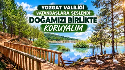 Yozgat Valiliği, park, bahçe ve piknik alanlarının temiz kullanılması konusunda