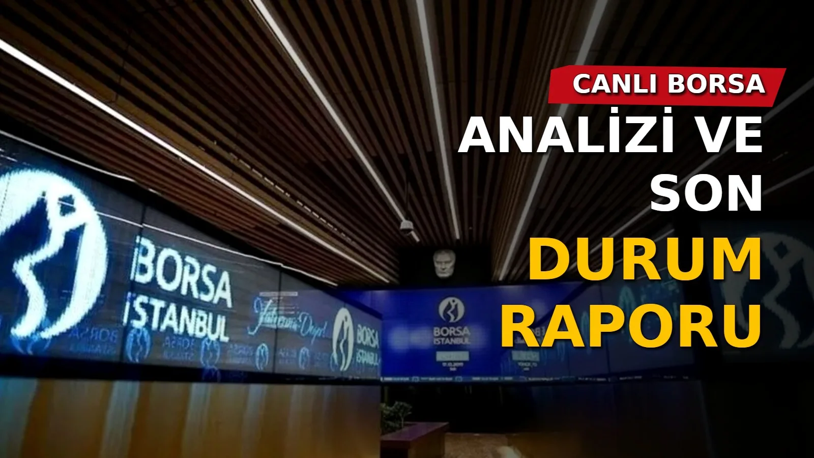 Canlı borsa ile ilgili güncel analizler, yatırımcıların dikkatini çekmeye devam