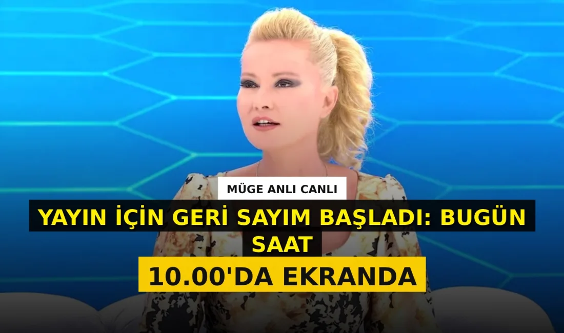 ATV'nin popüler programı Müge Anlı ile Tatlı Sert, 14 Eylül